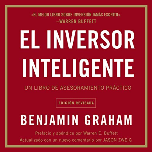 El inversor inteligente [The Smart Investor]: Un libro de asesoramiento práctico [A Practical Advice Book]